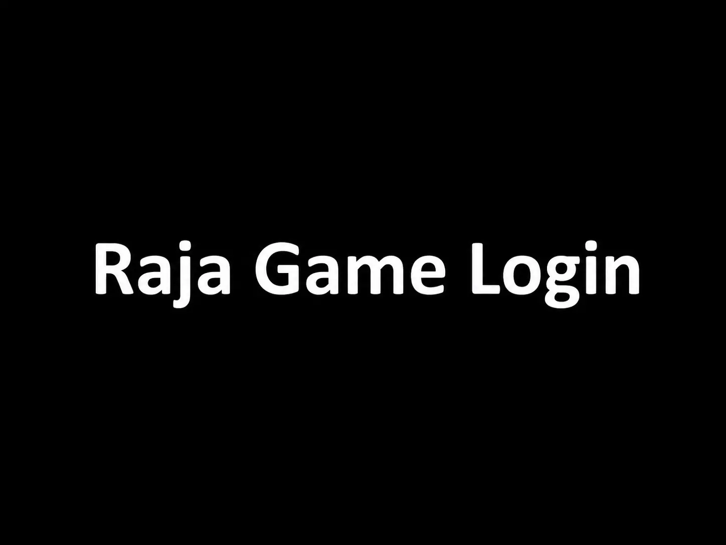 Raja Game